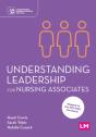 Understanding Leadership For Nursing Associates - Preview