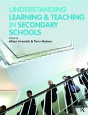 Understanding Learning And Teaching In Secondary Schools - Preview