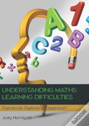 Capa do artigo Understanding Learning Difficulties In Maths: Dyscalculia, Dyslexia Or Dyspraxia?