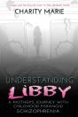 Understanding Libby : A Mother'S Journey - Preview