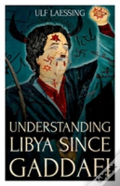 Capa do artigo Understanding Libya Since Gaddafi
