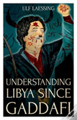 Capa do artigo Understanding Libya Since Gaddafi
