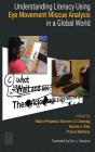 Understanding Literacy Using Eye Movement Miscue Analysis In A Global World - Preview