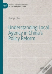 Capa do artigo Understanding Local Agency In Chinaâ€™S Policy Reform