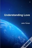 Understanding Love