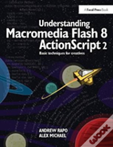 Understanding Macromedia Flash 8 Actionscript 2