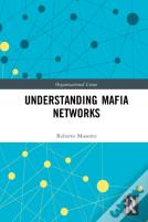 Understanding Mafia Networks