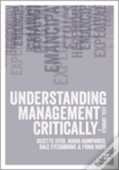 Understanding Management Critically