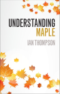 Understanding Maple - Preview