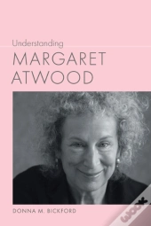 Understanding Margaret Atwood