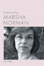 Understanding Marsha Norman - Preview