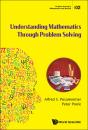 Understanding Mathematics Through Problem Solving - Preview