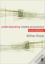 Understanding Media Economics