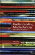 Understanding Media Policies