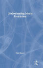 Understanding Media Production - Preview
