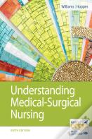 Understanding Medical-Surgical Nursing