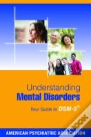 Understanding Mental Disorders