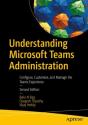 Understanding Microsoft Teams Administration - Preview