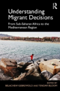 Understanding Migrant Decisions - Preview
