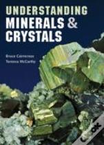 Understanding Minerals And Crystals