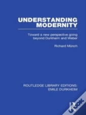 Understanding Modernity