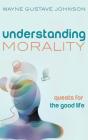 Understanding Morality - Preview