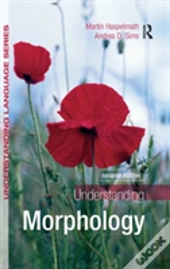 Understanding Morphology