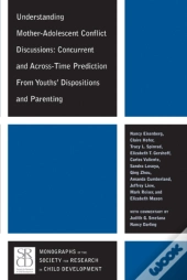 Understanding Mother-Adolescent Conflict Discussions