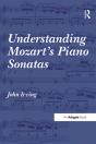 Understanding Mozart'S Piano Sonatas - Preview