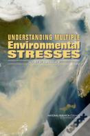 Understanding Multiple Environmental Stresses