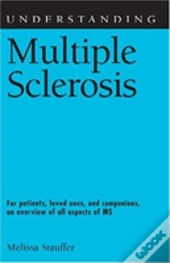 Understanding Multiple Sclerosis