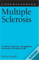 Understanding Multiple Sclerosis