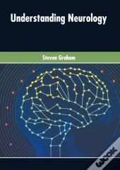 Understanding Neurology