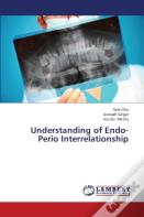 Understanding Of Endo-Perio Interrelationship
