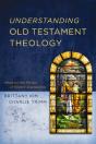 Understanding Old Testament Theology - Preview