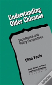 Understanding Older Chicanas