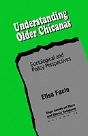Understanding Older Chicanas - Preview