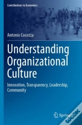 Understanding Organizational Culture