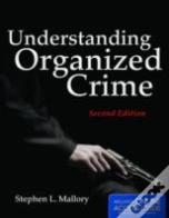 Understanding Organized Crime