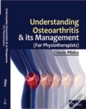 Capa do artigo Understanding Osteoarthritis And Its Management