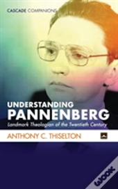 Understanding Pannenberg