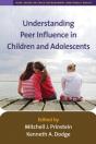 Understanding Peer Influence In Children And Adolescents - Preview