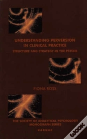 Capa do artigo Understanding Perversion In Clinical Practice