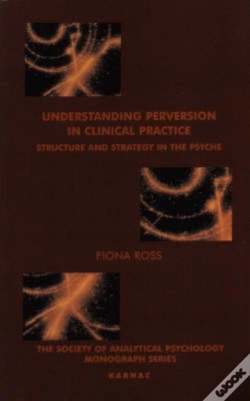 Capa do artigo Understanding Perversion In Clinical Practice