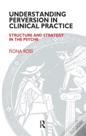 Capa do artigo Understanding Perversion In Clinical Practice