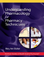 Understanding Pharmacology For Pharmacy Technicians - Preview