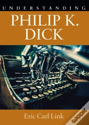 Capa do artigo Understanding Philip K. Dick