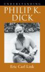 Understanding Philip K. Dick - Preview