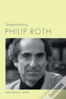 Understanding Philip Roth