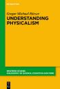 Understanding Physicalism - Preview